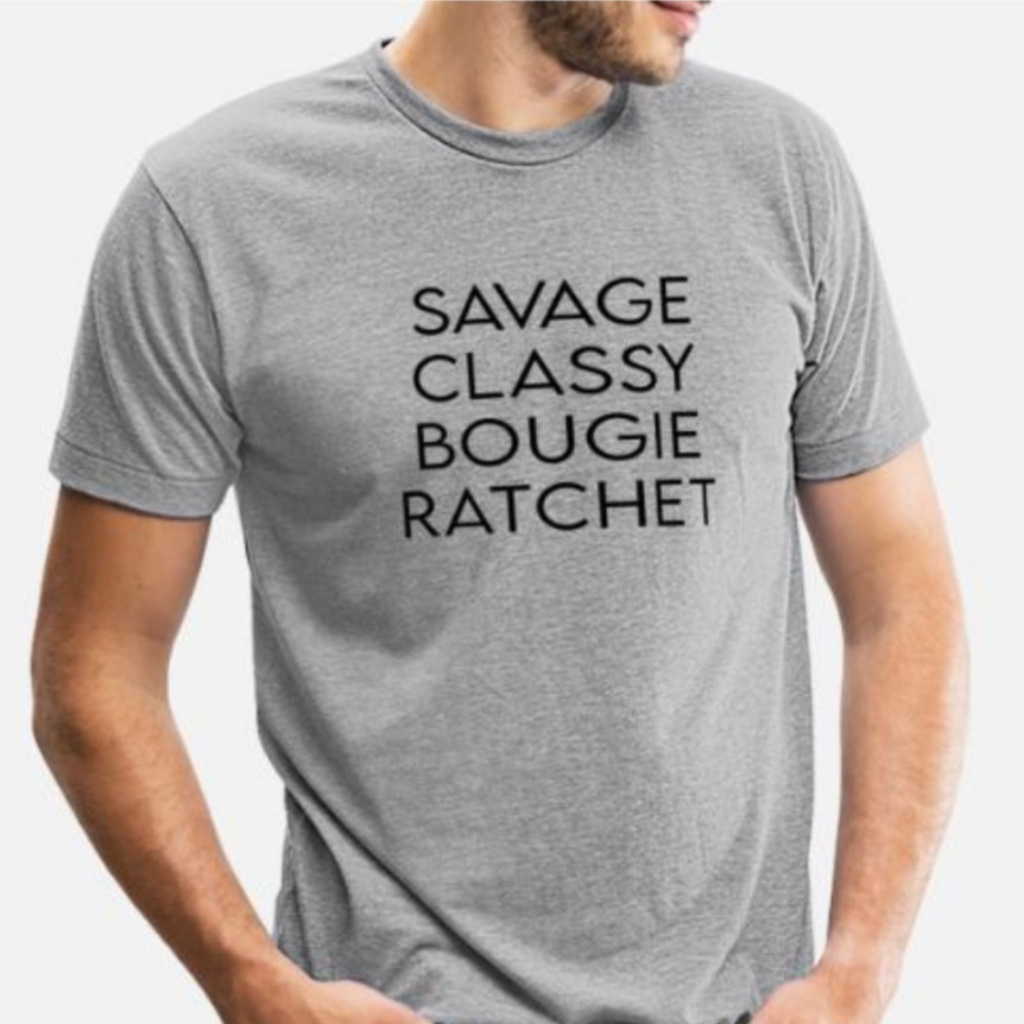 Savage Classy Bougie Ratchet Graphic Tee Sarcasm Gray Medium Humor Sarcasm